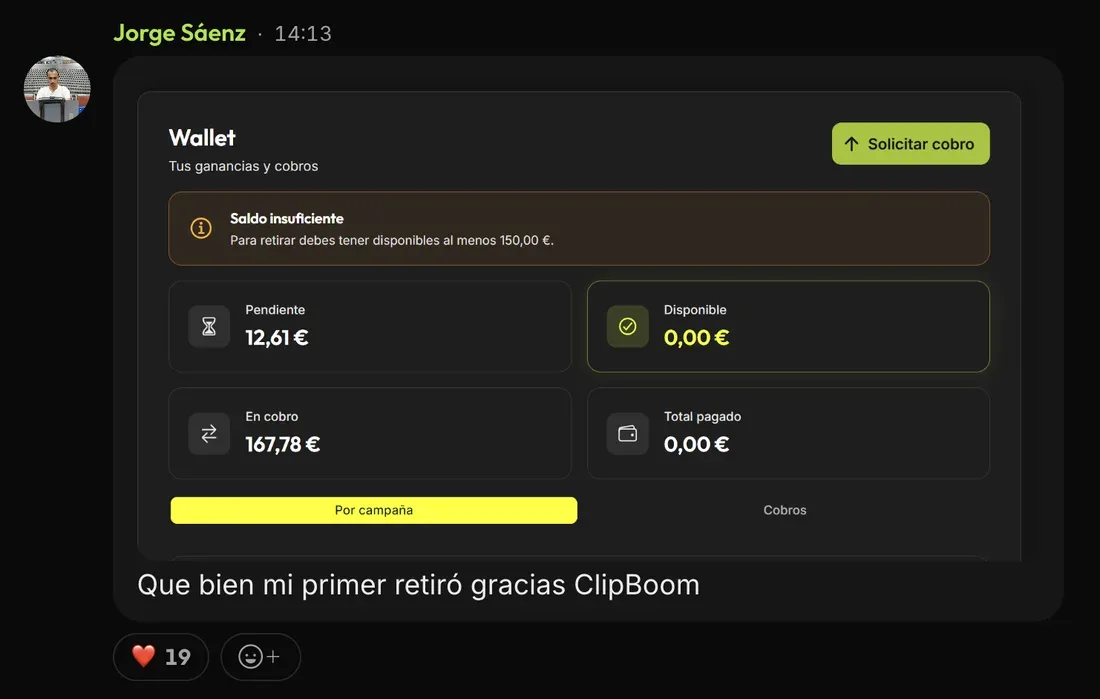 Message from Jorge S. in the ClipBoom community: Their first withdrawal: €167 on its way