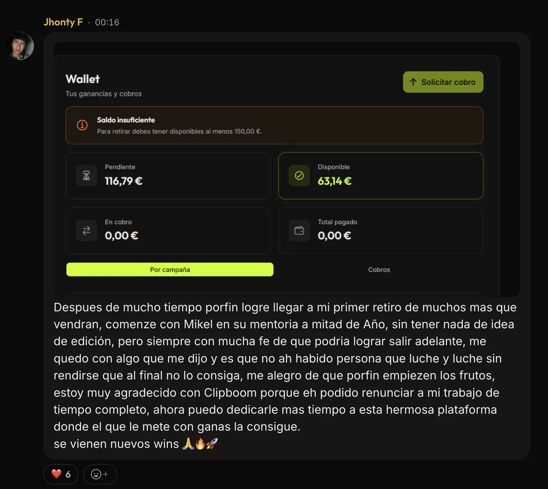 Message from Jhonty F. in the ClipBoom community: €180 generated, starting without knowing how to edit